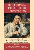 The Edinburgh History of the Book in Scotland, Volume 1, Part II The Edinburgh History of the Book in Scotland, Volume 1, Part II