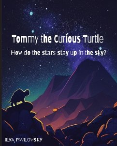 Tommy the Curious Turtle - Pavlovsky, Ilya