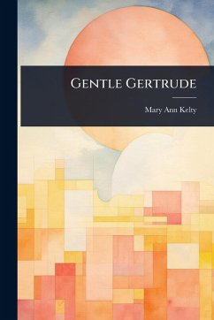 Cover Gentle Gertrude