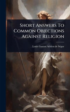 Cover Short Answers To Common Objections Against Religion