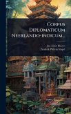 Corpus Diplomaticum Neerlando-indicum...