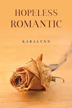 Hopeless Romantic - Karalynn