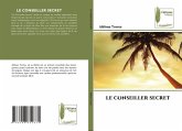 LE CONSEILLER SECRET