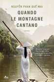 Quando le montagne cantano Quando le montagne cantano