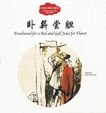 Brushwood for a Bed and Gall Juice for Flavor - First Books for Early Learning Series