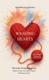 WEaving heARTS