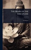 The Book of the Discipline The Book of the Discipline