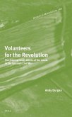 Volunteers for the Revolution