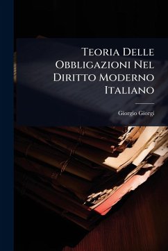 Cover Teoria Delle Obbligazioni Nel Diritto Moderno Italiano