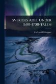 Sveriges Adel Under 1600-1700-talen