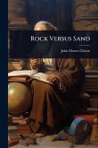 Rock Versus Sand