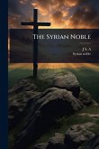 The Syrian Noble