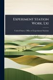 Experiment Station Work, Lxi
