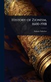 History of Zionism, 1600-1918