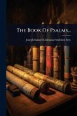 The Book Of Psalms...