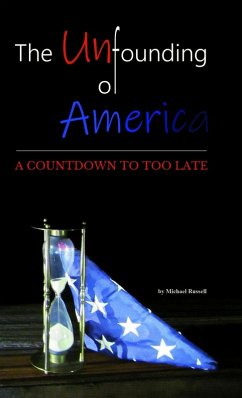 Cover The Unfounding of America