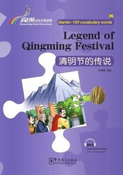 Cover Legend of Qingming festival - Rainbow Bridge Graded Chinese Reader, Starter : 150 Vocabulary Words