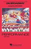 On Broadway - Marching Band Marching Band Partitur + Stimmen On Broadway - Marching Band Marching Band Partitur + Stimmen