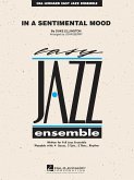 Duke Ellington_Irving Mills_Manny Kurtz, In A Sentimental Mood Jazz Ensemble Set+Audio-Online