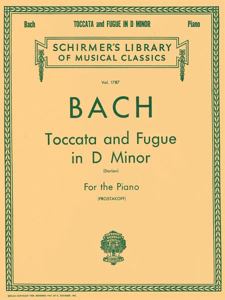 Toccata and Fugue in D Minor (Dorian) BWV538 Toccata and Fugue in D Minor (Dorian) BWV538