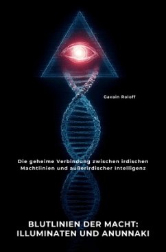Cover Blutlinien der Macht: Illuminaten und Anunnaki