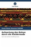 Aufwertung des Boloye durch die Kleidermode