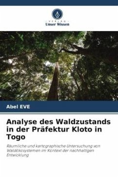 Cover Analyse des Waldzustands in der Präfektur Kloto in Togo