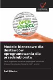 Modele biznesowe dla dostawców oprogramowania dla przedsi¿biorstw Modele biznesowe dla dostawców oprogramowania dla przedsi¿biorstw