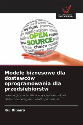 Modele biznesowe dla dostawców oprogramowania dla przedsiebiorstw Modele biznesowe dla dostawców oprogramowania dla przedsiebiorstw