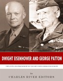 Dwight Eisenhower and George Patton (eBook, ePUB) Dwight Eisenhower and George Patton (eBook, ePUB)