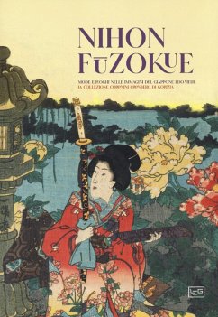 Cover Nihon Fuzokue. Mode e luoghi nelle immagini del Giappone Edo-Meiji. La collezione Coronini Cronberg di Gorizia