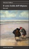 Il vento freddo dell'altipiano Il vento freddo dell'altipiano