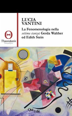 Cover La fenomenologia nella settima stanza: Gerda Walther ed Edith Stein
