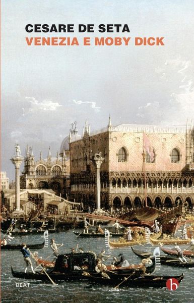 Venezia e Moby Dick Venezia e Moby Dick