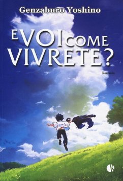 E voi come vivrete? - Yoshino, Genzaburo