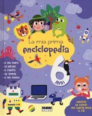 La mia prima enciclopedia. 6 anni La mia prima enciclopedia. 6 anni