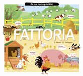 La fattoria. Le mie prime paroline La fattoria. Le mie prime paroline