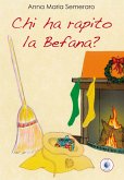 Chi ha rapito la Befana? Chi ha rapito la Befana?