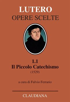Cover Il piccolo catechismo (1529). Testo tedesco a fronte