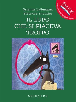 Cover Il lupo che si piaceva troppo. Amico lupo