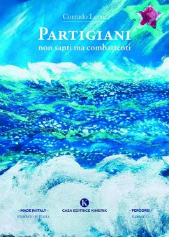 Cover Partigiani non santi ma combattenti