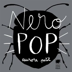 Nero pop - Petit, Aurore Nero pop - Petit, Aurore