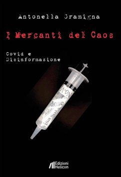 Cover I mercanti del caos. Covid e disinformazione
