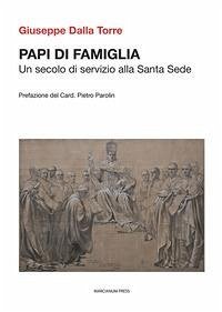 Cover Papi di famiglia. Un secolo di servizio alla Santa Sede