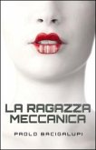 La ragazza meccanica La ragazza meccanica