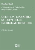 Questioni e possibili sviluppi delle imprese altruistiche
