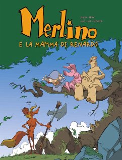 Merlino e la mamma di Renardo - Sfar, Joann; Munuera, José-Luis