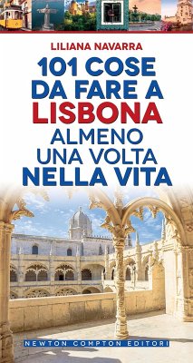 Cover 101 cose da fare a Lisbona almeno una volta nella vita