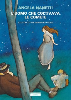 L' uomo che coltivava le comete Cover L' uomo che coltivava le comete