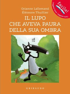 Cover Il lupo che aveva paura della sua ombra. Amico lupo
